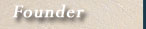 Founder